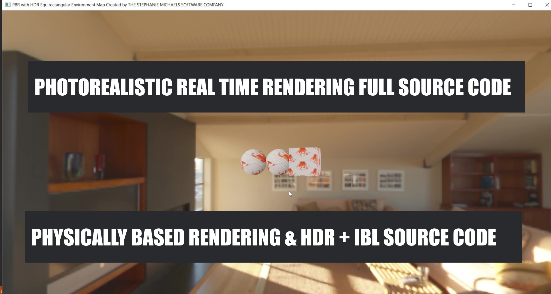 PBR, IBL & HDR Full Source Code for Photorealistic Real Time Rendering